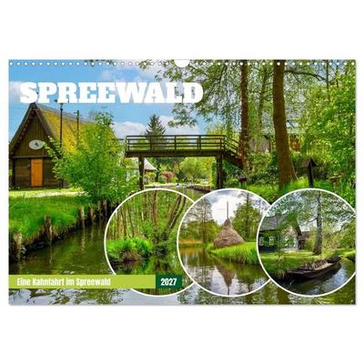 Eine Kahnfahrt im Spreewald (Wandkalender 2027 DIN A3 quer), CALVENDO Monatskalender