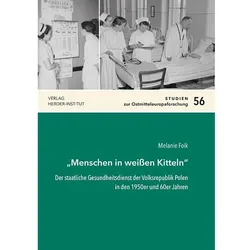 'Menschen in weissen Kitteln', Fachbücher von Melanie Foik