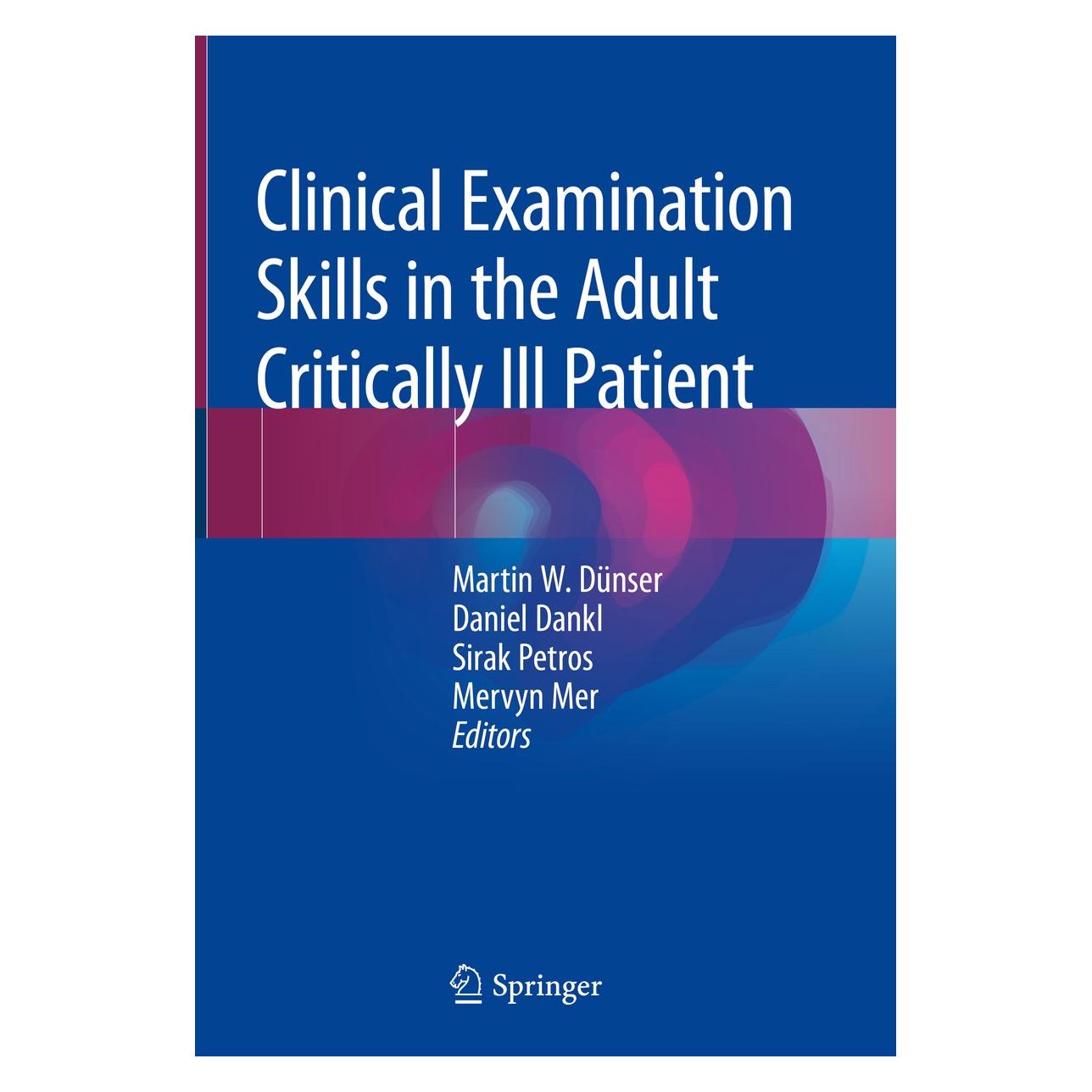 Springer Clinical Examination Skills in the Adul (9783319773643)