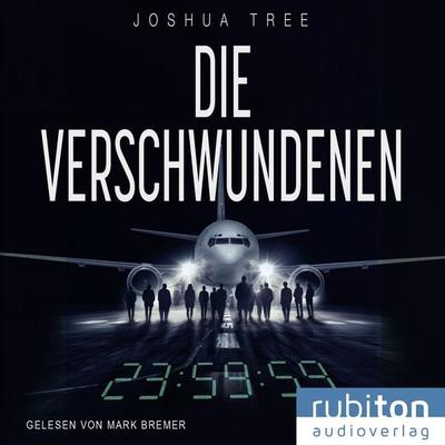 Die Verschwundenen - Joshua Tree, Audio, 9783987151125