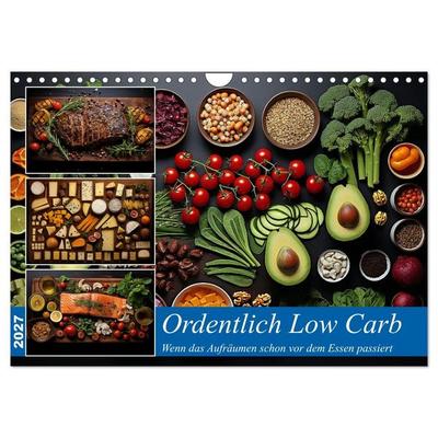 Ordentlich Low Carb (Wandkalender 2027 DIN A4 quer), CALVENDO Monatskalender