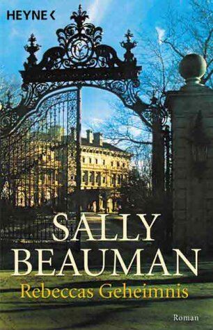 Sally Beauman - Rebeccas Geheimnis: Roman - Preis vom 09.10.2026 07:28:09 h
