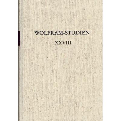 Wolfram-Studien XXVIII, Taschenbuch von , Erich Schmidt Verlag, 978-3-503-23968-9