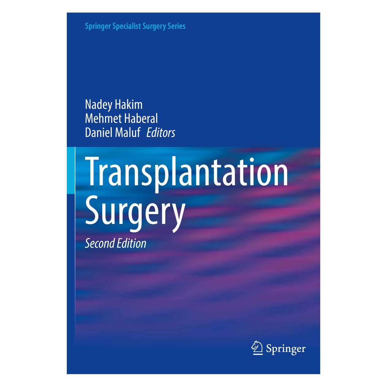 Springer Transplantation Surgery (Englisch, Softcover, Daniel Maluf, Mehmet Haberal, Nadey Hakim) (56222533)