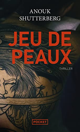 Anouk Shutterberg - Jeu de peaux : thriller - Preis vom 13.10.2026 11:25:28 h