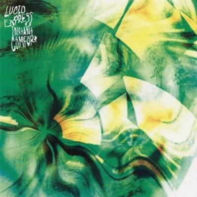 INSTANT COMFORT (Ultra Clear Vinyl) - Lucid Express, Vinyl