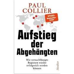 Aufstieg der Abgehängten, Sachbücher von Paul Collier