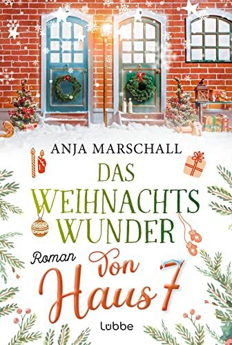 Anja Marschall - Das Weihnachtswunder von Haus 7: Roman - Preis vom 17.10.2026 19:25:27 h