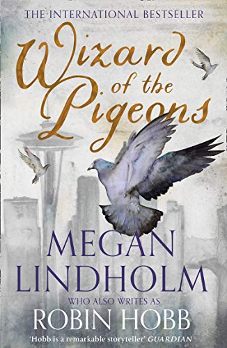 Megan Lindholm - Lindholm, M: Wizard of the Pigeons - Preis vom 01.10.2026 17:08:56 h