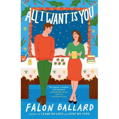 All I Want Is You, Taschenbuch von Falon Ballard, Penguin LLC US, 978-0-593-85184-5