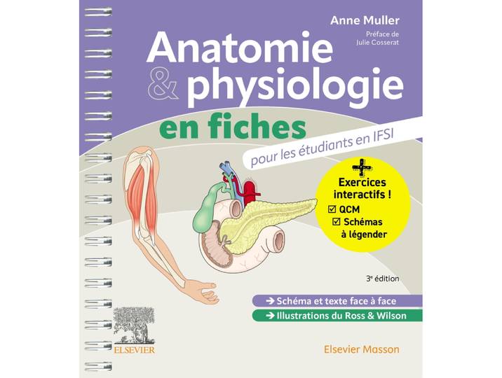 Anatomie et physiologie en fiches pour les étudiants en IFSI - Avec un site Internet d'entraînements interactifs (Spirale)