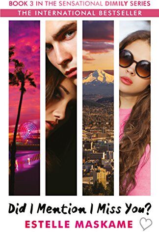 Estelle Maskame - Did I Mention I Miss You? (Dimily Trilogy) - Preis vom 09.10.2026 07:28:09 h