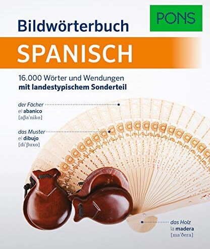 PONS Bildwörterbuch Spanisch: 16.000 Wörter und Wendungen mit landestypischem Sonderteil - Preis vom 16.10.2026 11:41:07 h