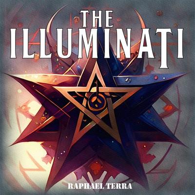 The Illuminati - Raphael Terra, Audio, 9781789323269