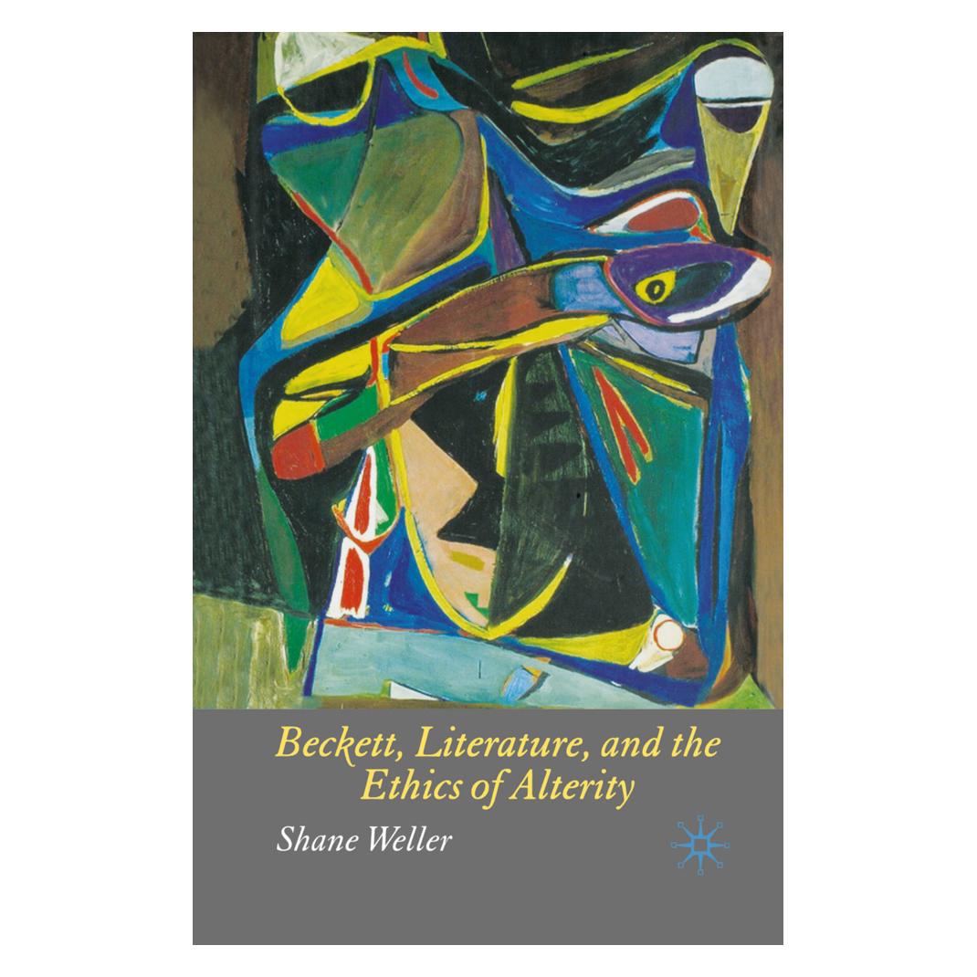Springer Beckett, Literature and the Ethics of Alterity (Englisch, Softcover, S. Weller) (55822000)