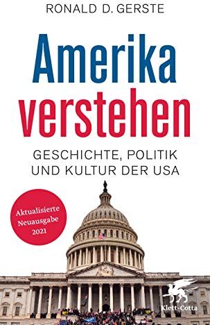 Gerste, Ronald D. - Amerika verstehen: Geschichte, Politik und Kultur der USA - Preis vom 15.10.2026 23:06:25 h