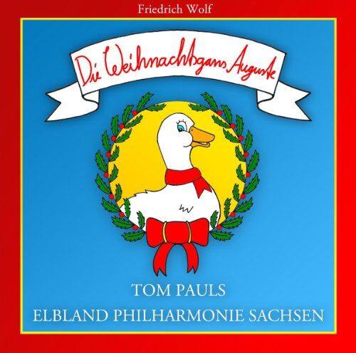 Tom Pauls - Die Weihnachtsgans Auguste - Preis vom 09.10.2026 07:28:09 h