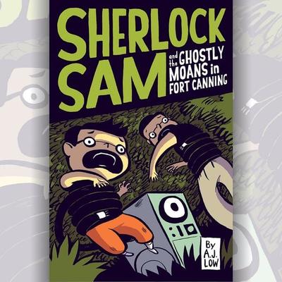 Sherlock Sam and the Ghostly Moans in Fort Canning - A.J. Low, Audio, 9789180567961