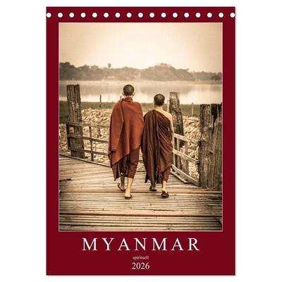 MYANMAR SPIRITUELL 2026 (Tischkalender 2026 DIN A5 hoch), CALVENDO Monatskalender