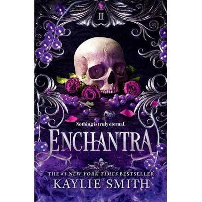 Enchantra, Taschenbuch von Kaylie Smith, Little, Brown and Company, 978-1-5387-7080-1
