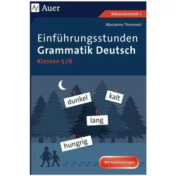 Einführungsstunden Grammatik Deutsch 5-6, Schulbücher von Marianne Thommel