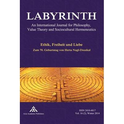 Ethik, Freiheit und Liebe, Taschenbuch von Yvanka B. Raynova, Axia Academic Publishers, 978-3-903068-13-1