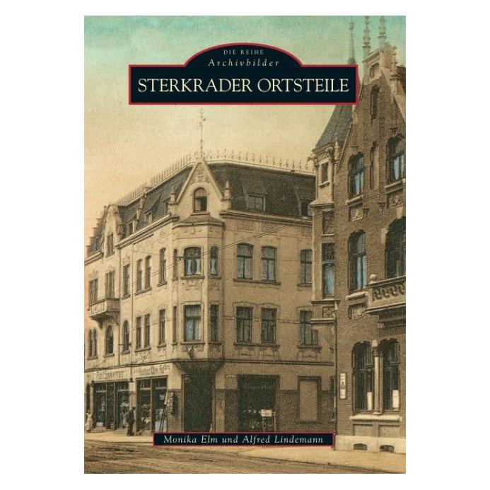 Sutton Sterkrader Ortsteile (Deutsch, Softcover, Alfred Lindemann, Monika Elm) (8290866)