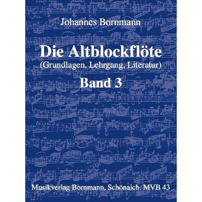 Die Altblockflöte - Band 3 -