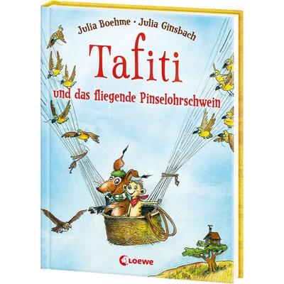 Tafiti und das fliegende Pinselohrschwein / Tafiti Band 2, Gebundene Ausgabe von Julia Boehme, Loewe