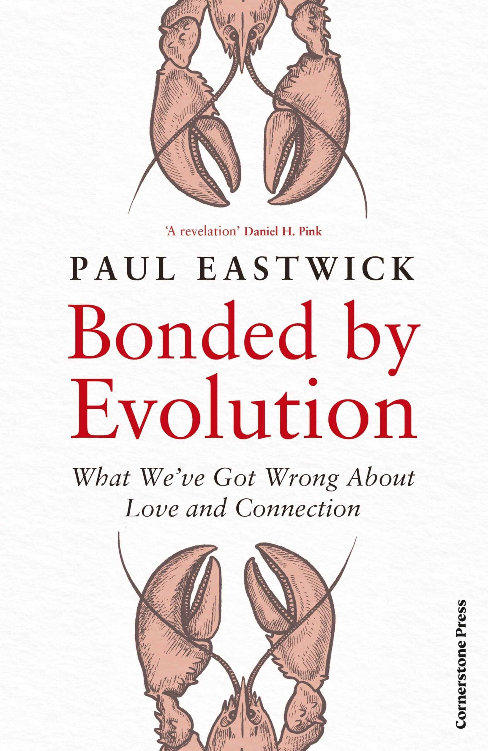 Paul Eastwick - Bonded by Evolution - Preis vom 17.10.2026 19:25:27 h