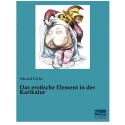 Das erotische Element in der Karikatur, Sachbücher von Eduard Fuchs