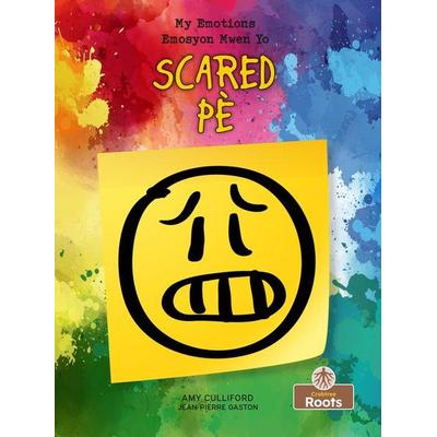 Pè (Scared) Bilingual Eng/Cre, Taschenbuch von Amy Culliford, Crabtree, 978-1-03-962460-3