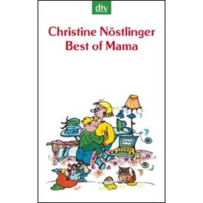 Best of Mama, Taschenbuch von Christine Nöstlinger, dtv, 978-3-423-20626-6