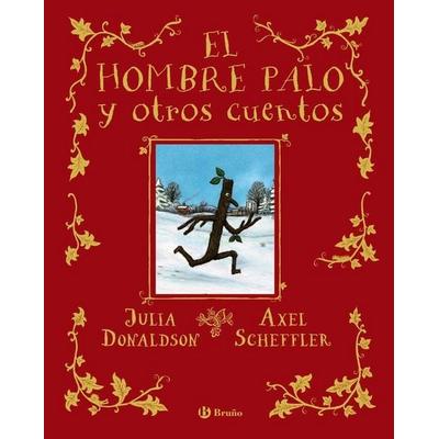 El hombre palo y otros cuentos, Taschenbuch von , Editorial Bruño, 978-84-696-6638-8
