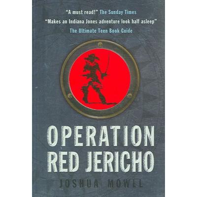Operation Red Jericho, Taschenbuch von Joshua Mowll, Walker Books