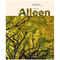 Alleen in Österreich, Sachbücher von Christian Teissl, Wolfgang Stock, Ernst Karner, Gernot Kunz, Dominik Haidenschuster, Bastian Rainer, Wolfgang Windisch