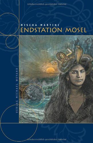 Mischa Martini - Endstation Mosel - Preis vom 09.10.2026 07:28:09 h