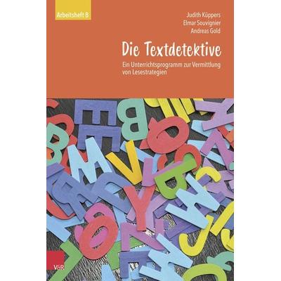 Die Textdetektive, Taschenbuch von Judith Küppers,Elmar Souvignier,Andreas Gold, Vandenhoeck + Ruprecht, 978-3-525-70016-7