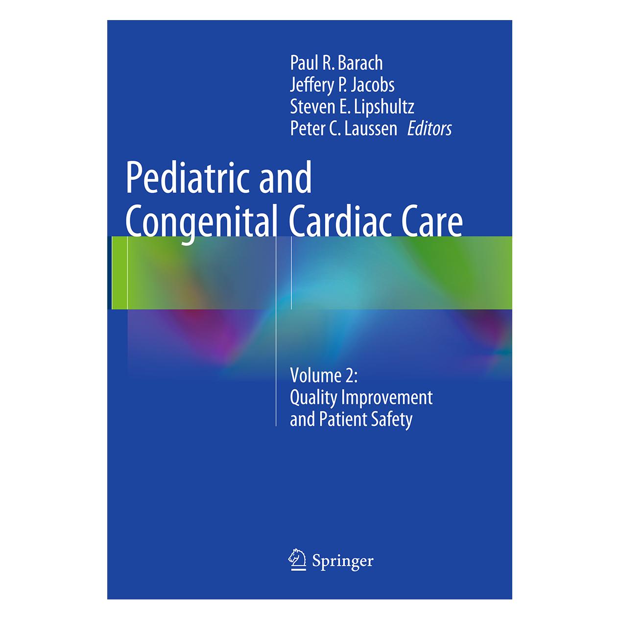 Springer Pediatric and Congenital Cardiac Care (Englisch, Softcover, Jeffery Jacobs, P Jacobs, Paul Barach, Peter Laussen, Steven E Lipshultz, Steven E. Lipshultz) (55835014)