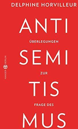 Delphine Horvilleur - Überlegungen zur Frage des Antisemitismus - Preis vom 14.10.2026 23:07:16 h