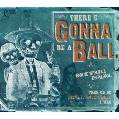 Various Artists: There's Gonna Be A Ball - Rock'n'Roll Espan - Various, CD