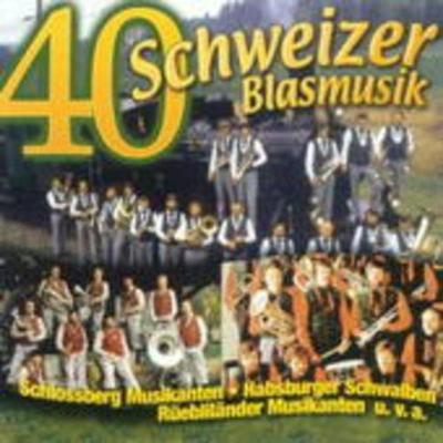 40 X Schweizer Blasmusik - Various, CD