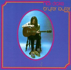 Nick Drake - Bryter Layter - Preis vom 09.10.2026 07:28:09 h