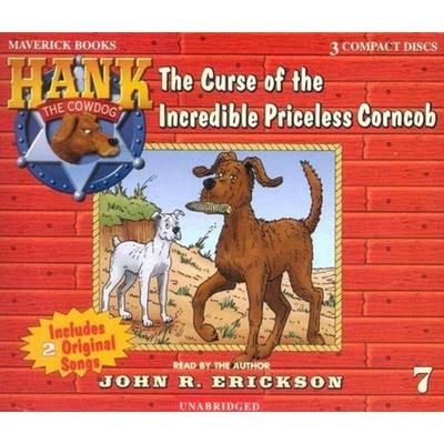 The Curse of the Incredible Priceless Corncob - John R. Erickson, CD, 9781591886075