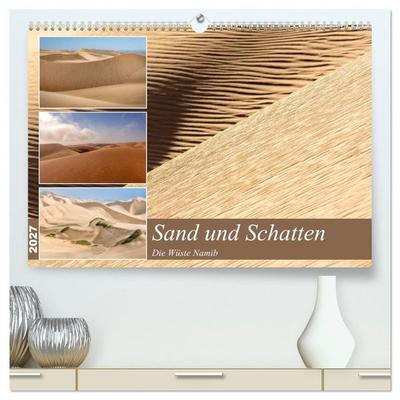 Sand und Schatten (hochwertiger Premium Wandkalender 2027 DIN A2 quer), Kunstdruck in Hochglanz