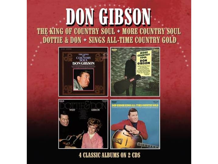 THE KING OF COUNTRY SOUL / MORE COUNTRY SOUL / DOTTIE & DON / SINGS ALL-TIME COUNTRY GOLD FOUR ALBUMS ON 2CDS