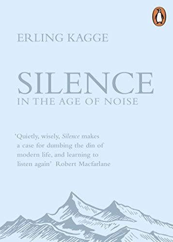 Erling Kagge - Silence: In the Age of Noise - Preis vom 30.09.2026 22:30:23 h