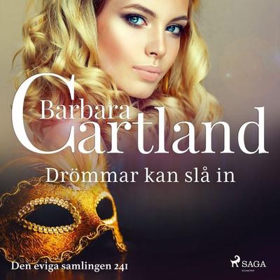 Drömmar kan slå in - Barbara Cartland, Audio, 9788711776209