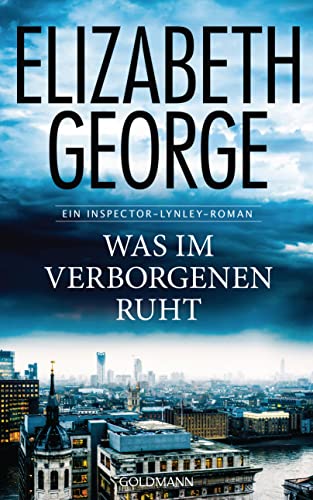 Elizabeth George - Was im Verborgenen ruht: Ein Inspector-Lynley-Roman 21 - Preis vom 09.10.2026 07:28:09 h