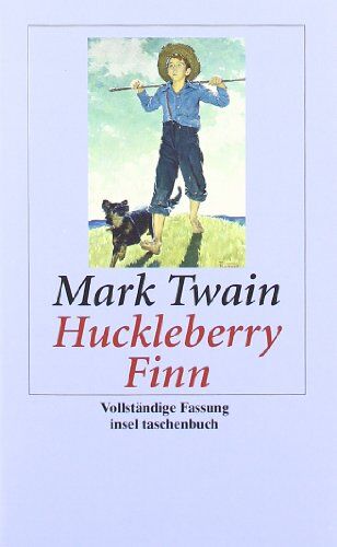 Mark Twain - Abenteuer von Huckleberry Finn (insel taschenbuch) - Preis vom 13.10.2026 19:28:25 h